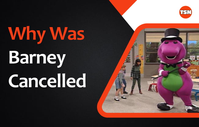 Why Was Barney Cancelled